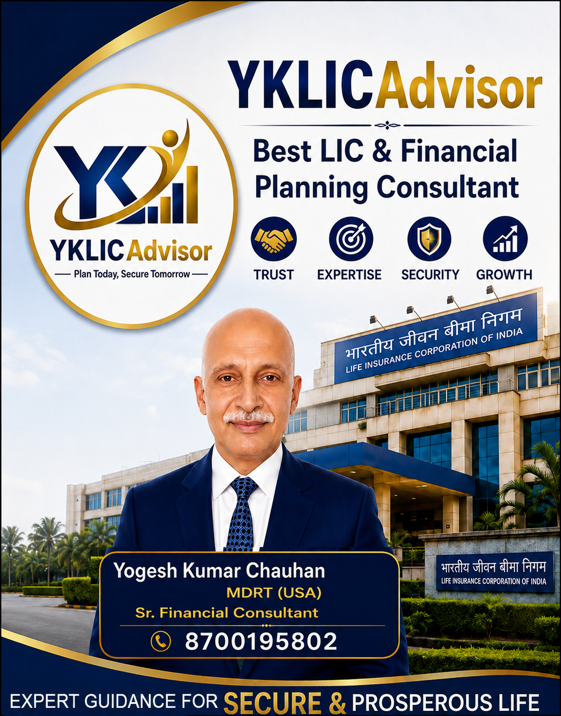 Yogesh Kumar Chauhan – YKLICAdvisor LIC and Financial Planning Consultant